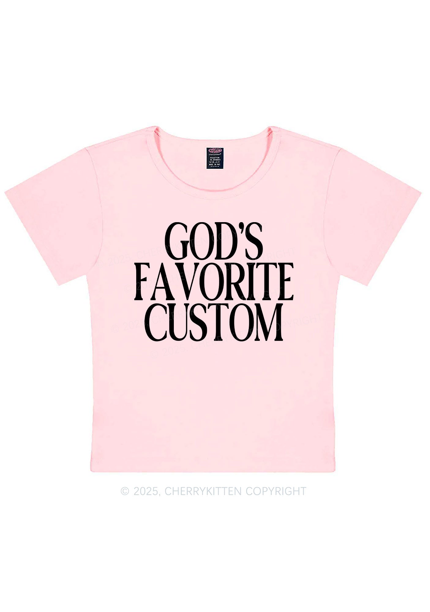 Gods Favorite Custom Y2K Baby Tee Cherrykitten