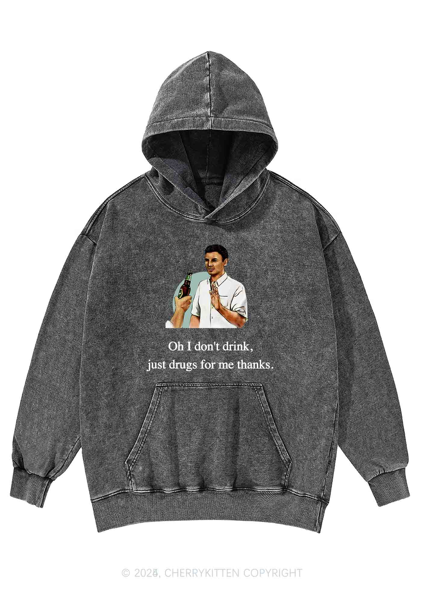 Oh I Dont Drink Y2K Washed Hoodie Cherrykitten