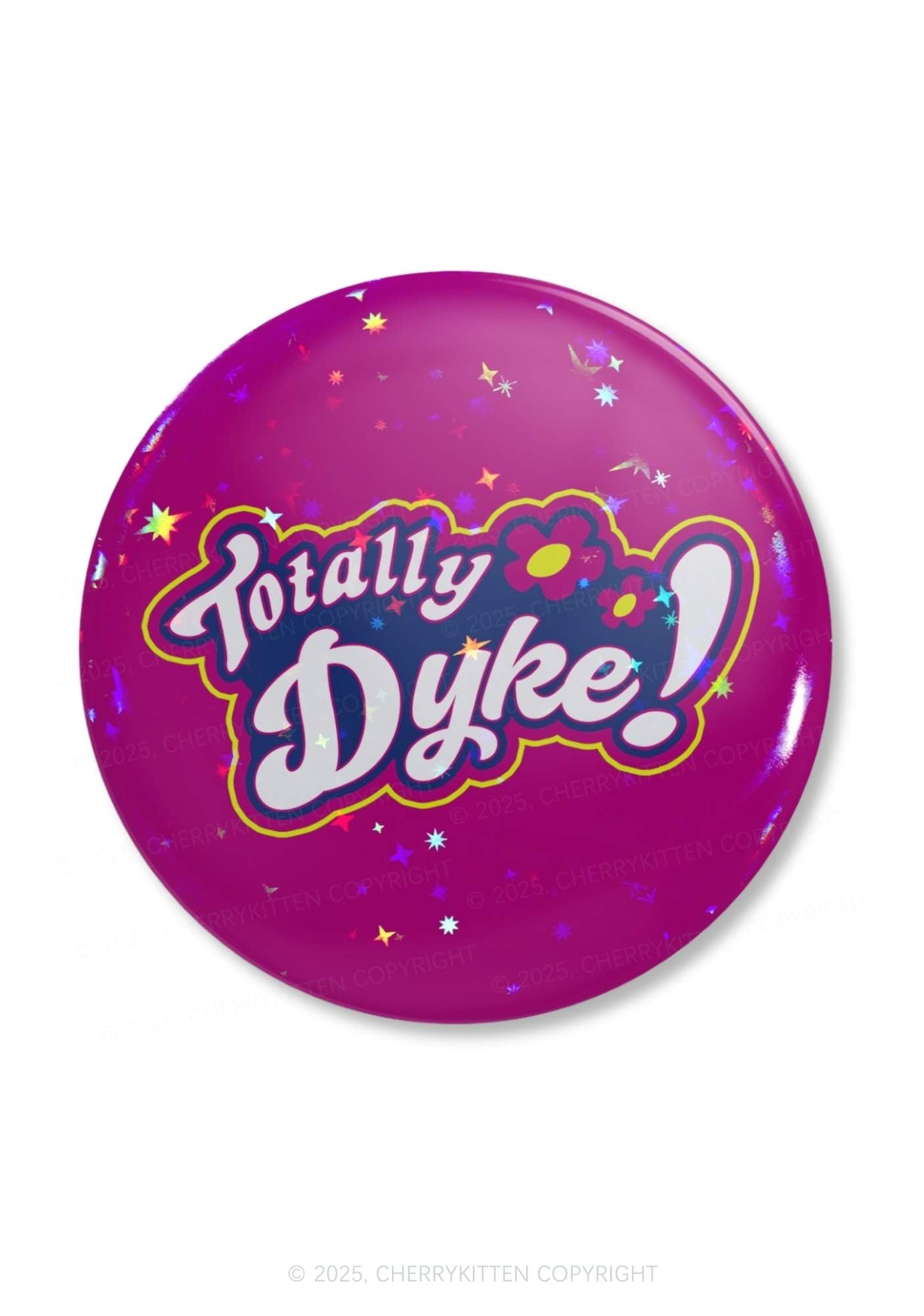 Totally Dyke Pride 1Pc Y2K Pin Badge Cherrykitten