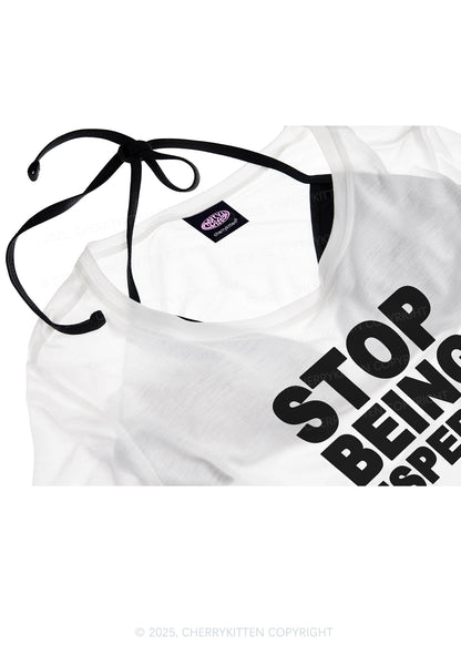 Stop Being Desperate Y2K Sheer Boyfriend Tee Cherrykitten