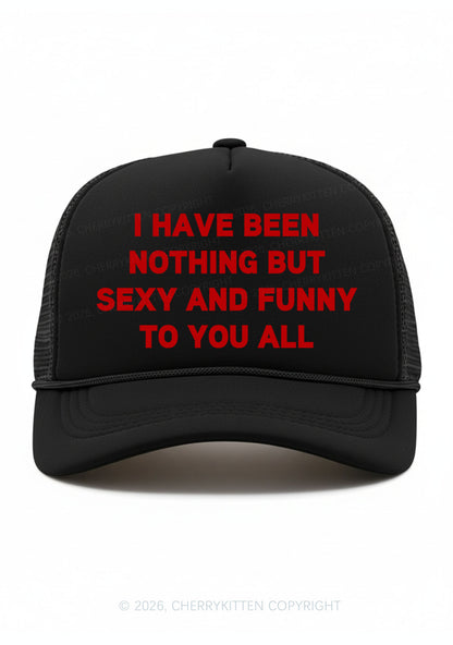 I Have Been Funny Y2K Trucker Hat Cherrykitten