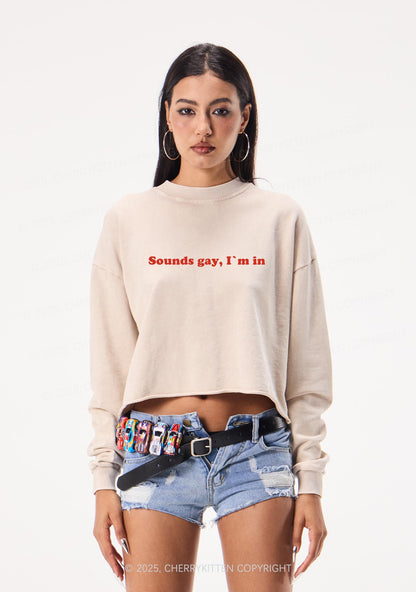 Sounds Gay Pride Y2K Crop Washed Sweatshirts Cherrykitten