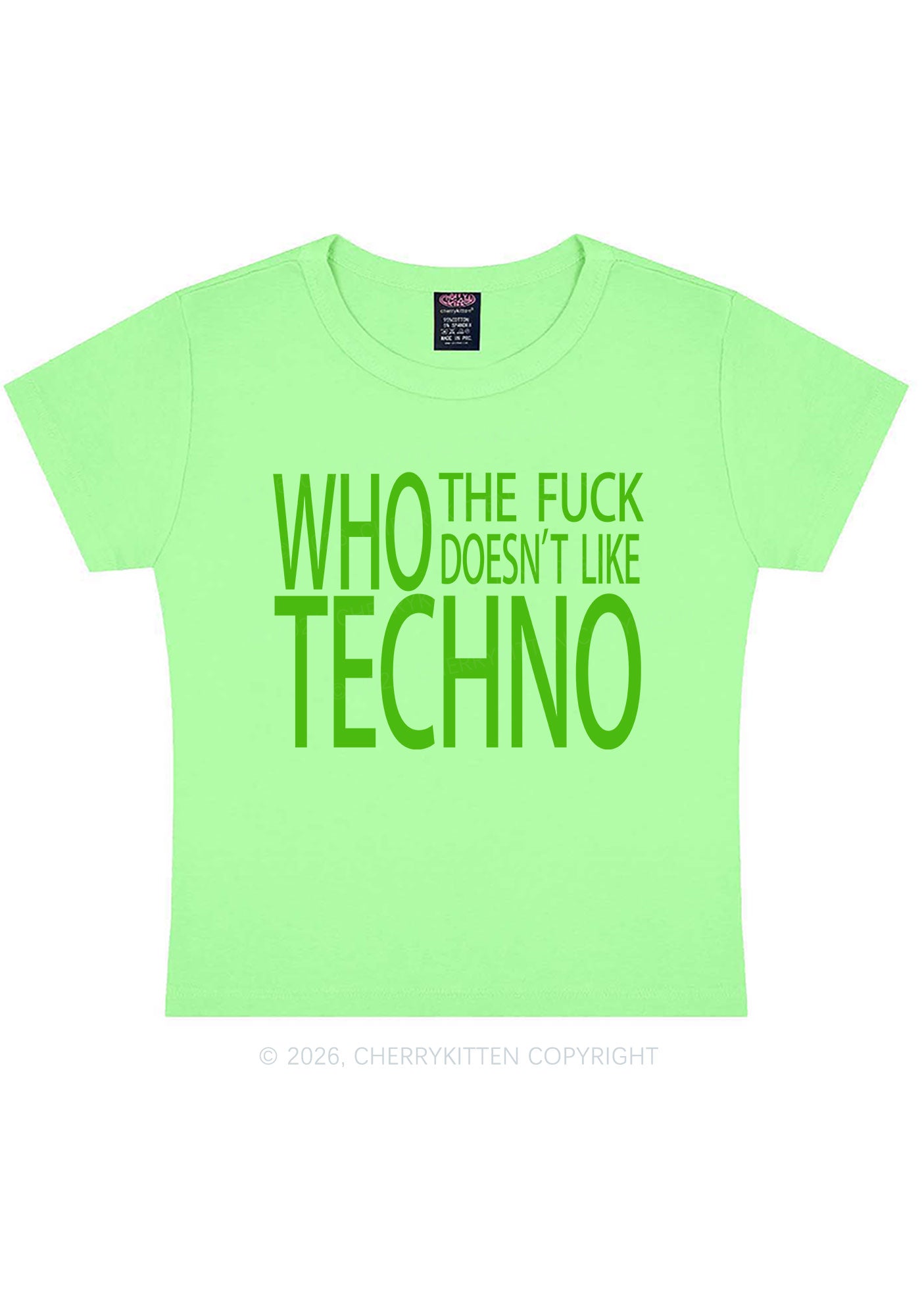 Who Doesnt Like Techno Y2K Baby Tee Cherrykitten
