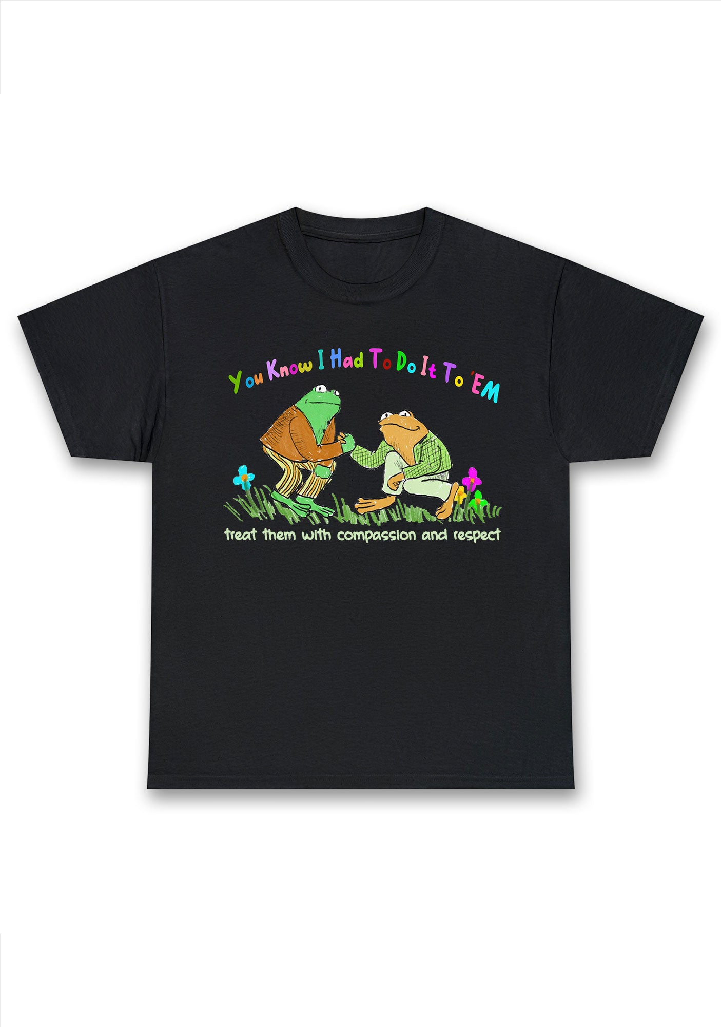 Treat Them With Compassion And Respect Chunky Shirt