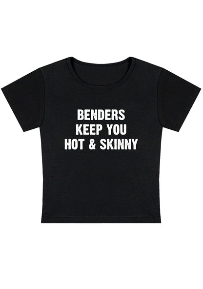 Benders Keep You Hot&Skinny Y2K Baby Tee