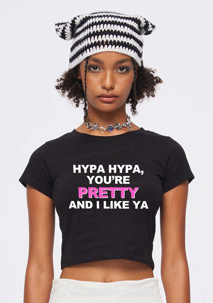 Hypa You Are Pretty Y2K Baby Tee Cherrykitten