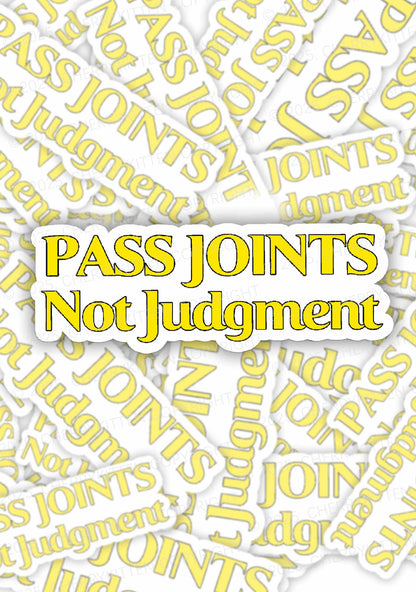 Pass Joints Not Judgment 1Pc Y2K Sticker Cherrykitten
