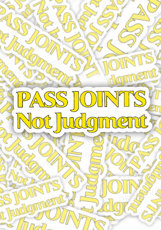 Pass Joints Not Judgment 1Pc Y2K Sticker Cherrykitten