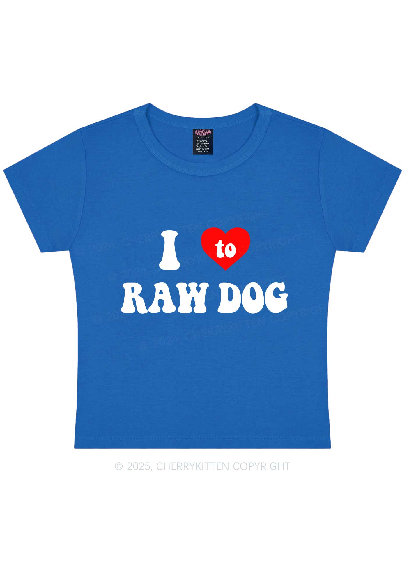 I Love Raw Dog Y2K Baby Tee Cherrykitten