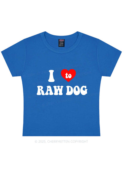 I Love Raw Dog Y2K Baby Tee Cherrykitten