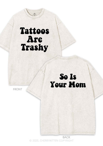 So Is Your Mom Two Sides Y2K Shirts Washed Tee Cherrykitten