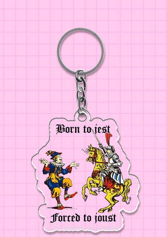 Born to Jest Forced to Joust 1Pc Y2K Keychain Cherrykitten