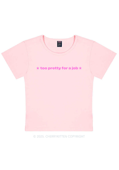 Too Pretty For Job Y2K Baby Tee Cherrykitten
