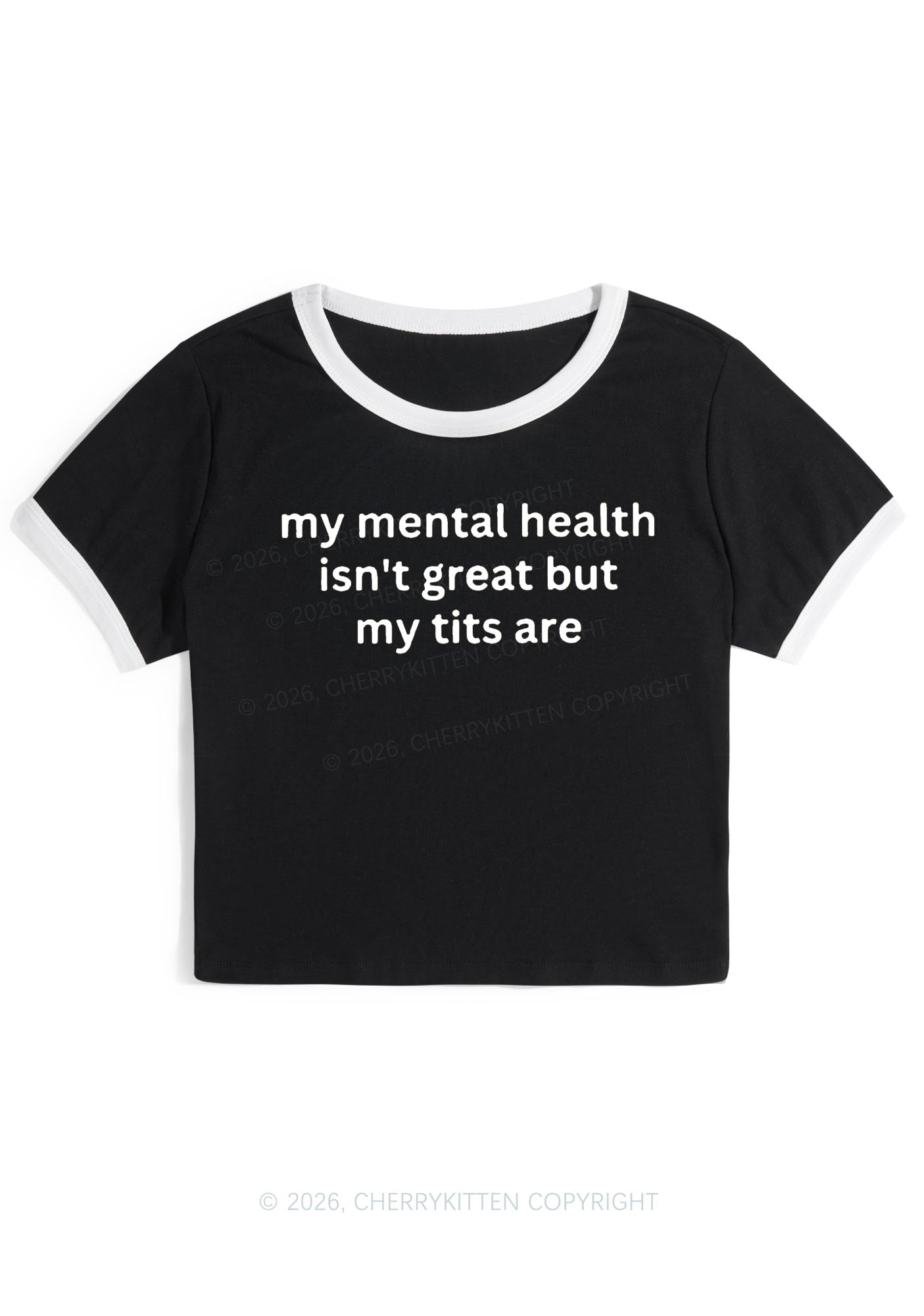My Mental Health Isnt Great Y2K Ringer Tee Cherrykitten