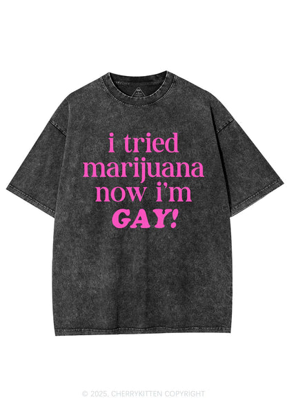 Now Im Gay Y2K Shirts Washed Tee Cherrykitten