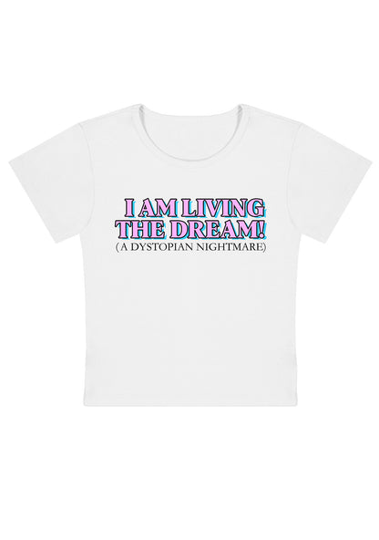 Curvy I Am Living The Dream Baby Tee