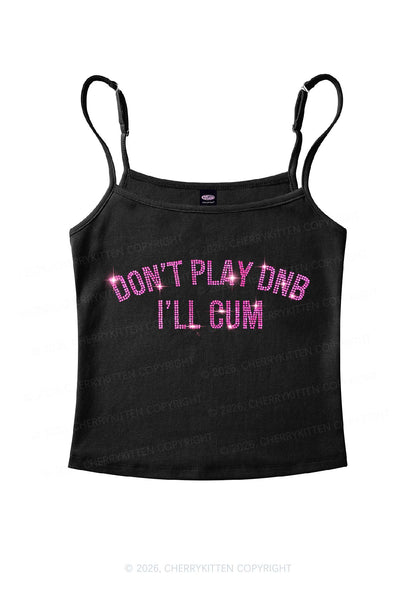 Rhinestone Dont Play DNB Y2K Spaghetti Strap Cami Cherrykitten