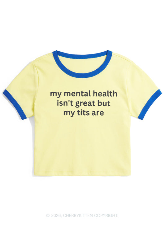 My Mental Health Isnt Great Y2K Ringer Tee Cherrykitten