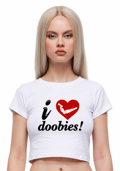 I Love Doobies Y2K Baby Tee Cherrykitten