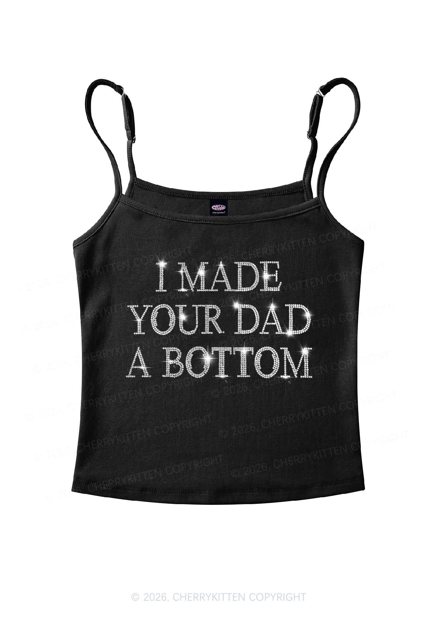 Rhinestone Made Your Dad A Bottom Pride Y2K Spaghetti Strap Cami Cherrykitten