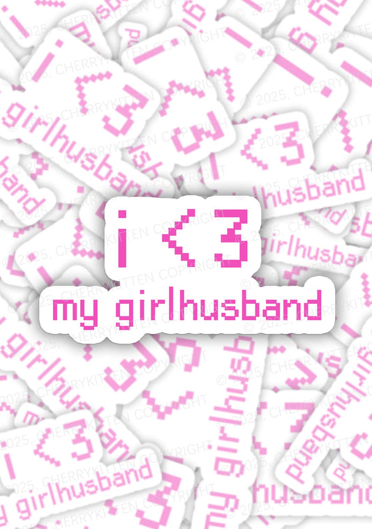 I Love My Girlhusband 1Pc Y2K Sticker Cherrykitten