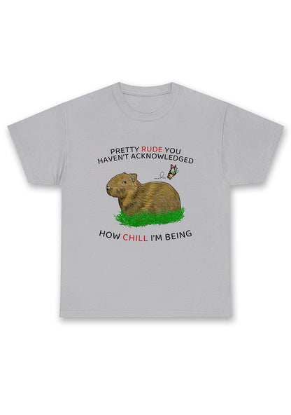 How Chill I'm Being Chunky Shirt