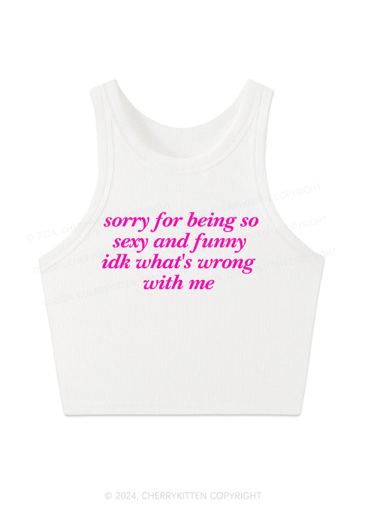 Sorry For Being So Funny Y2K Crop Tank Top Cherrykitten
