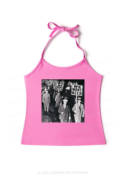 We Want Beer Y2K Halter Neck Cami Cherrykitten