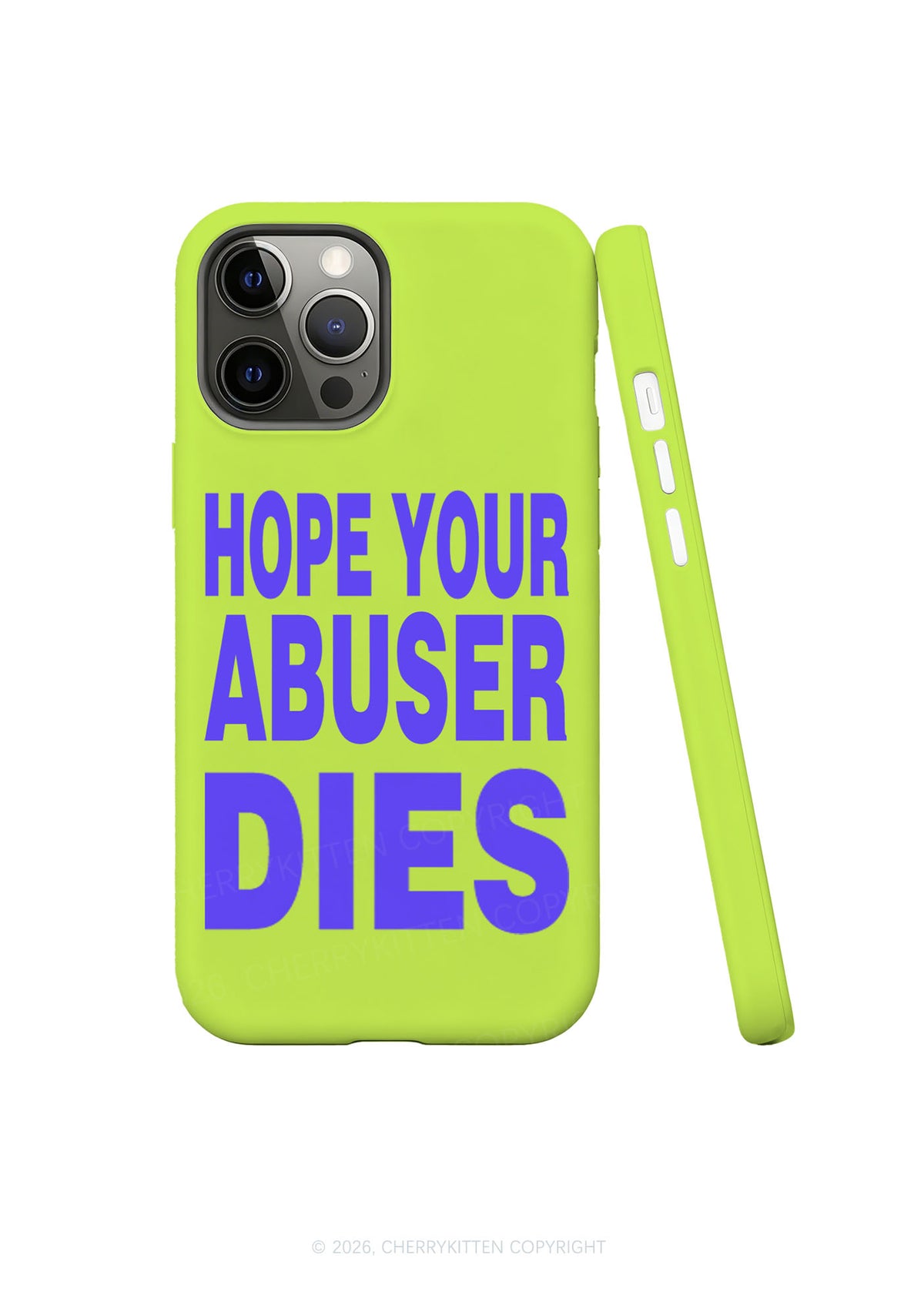 Hope Your Abuser Dies Y2K Phone Case Cherrykitten