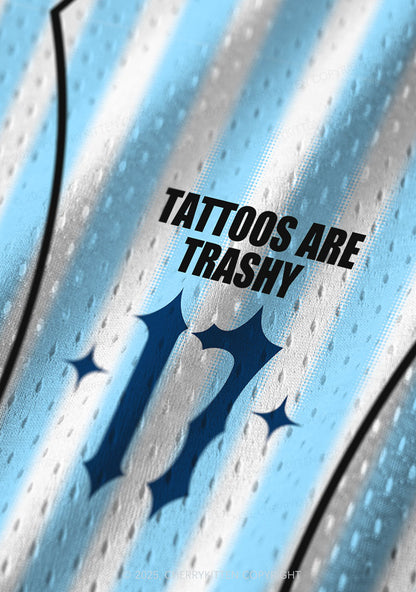 Custom Tattoos Are Trashy Y2K Sport Jersey Tank Cherrykitten