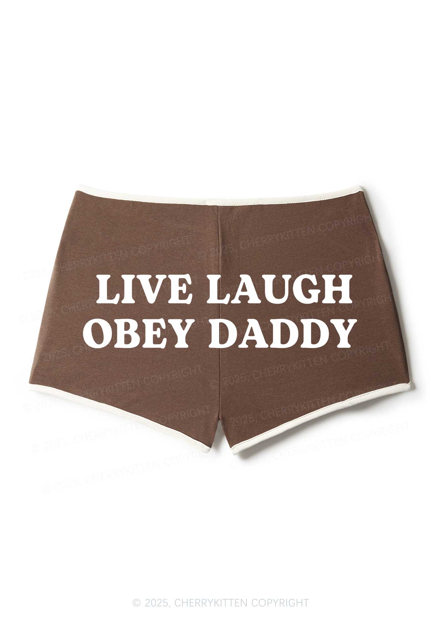 Live Laugh Obey Daddy Y2K Booty Shorts Cherrykitten
