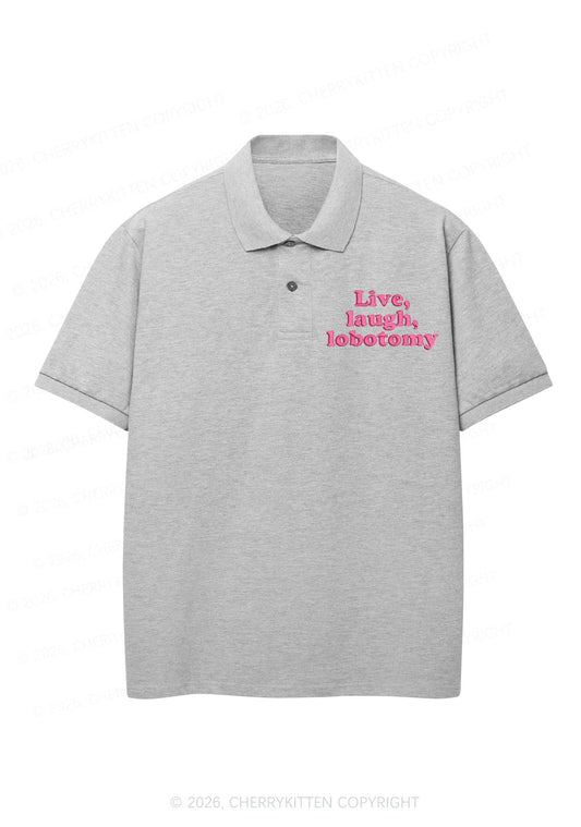 Embroidered Live Laugh Lobotomy Y2K Polo Shirts Cherrykitten