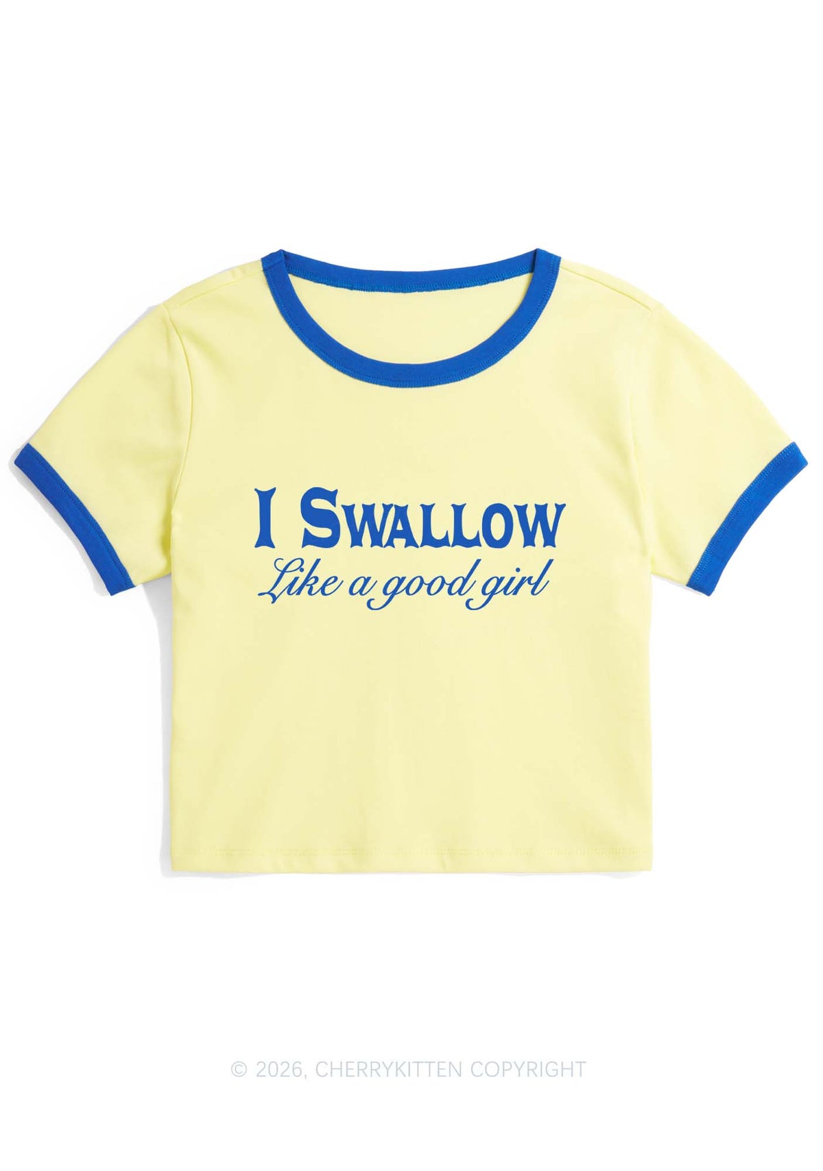 Swallow Like Good Girl Y2K Ringer Tee Cherrykitten