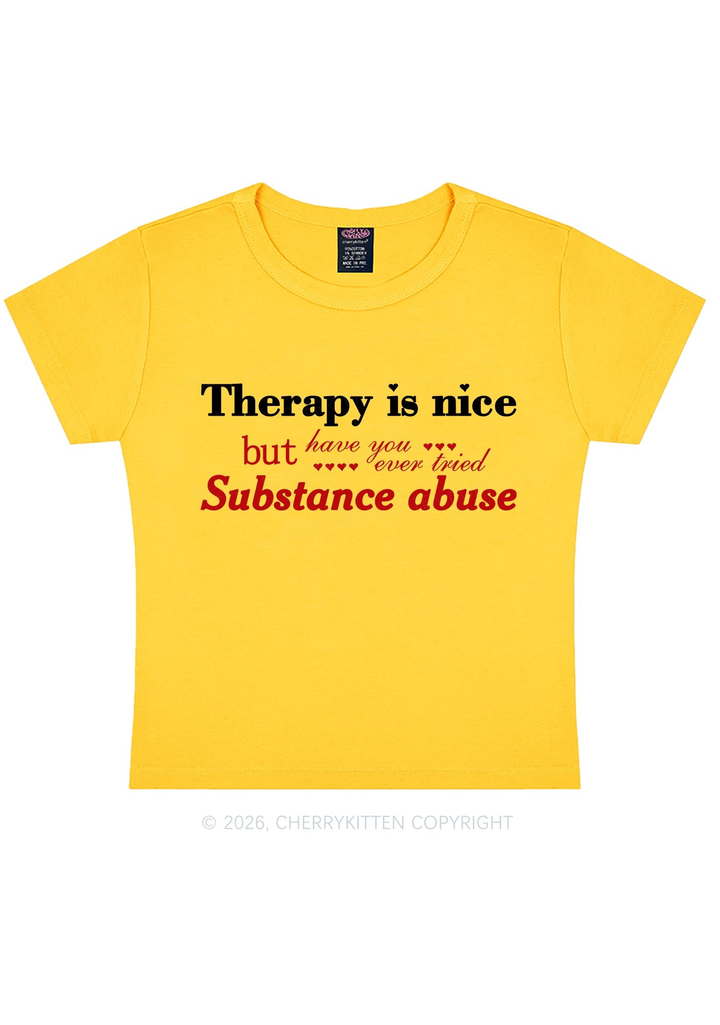 Have You Ever Tried Substance Abuse Y2K Baby Tee Cherrykitten
