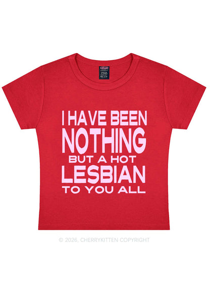 I Have Been A Hot Lesbian Pride Y2K Baby Tee Cherrykitten