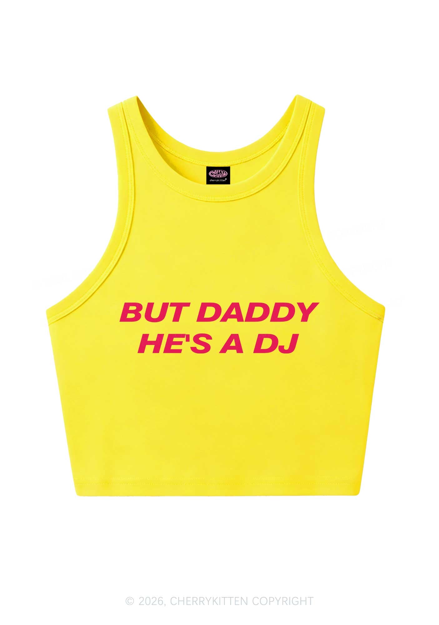 But Daddy He Is A DJ Y2K Crop Tank Top Cherrykitten