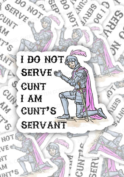 I Am Cxxt Servant 1Pc Y2K Sticker Cherrykitten