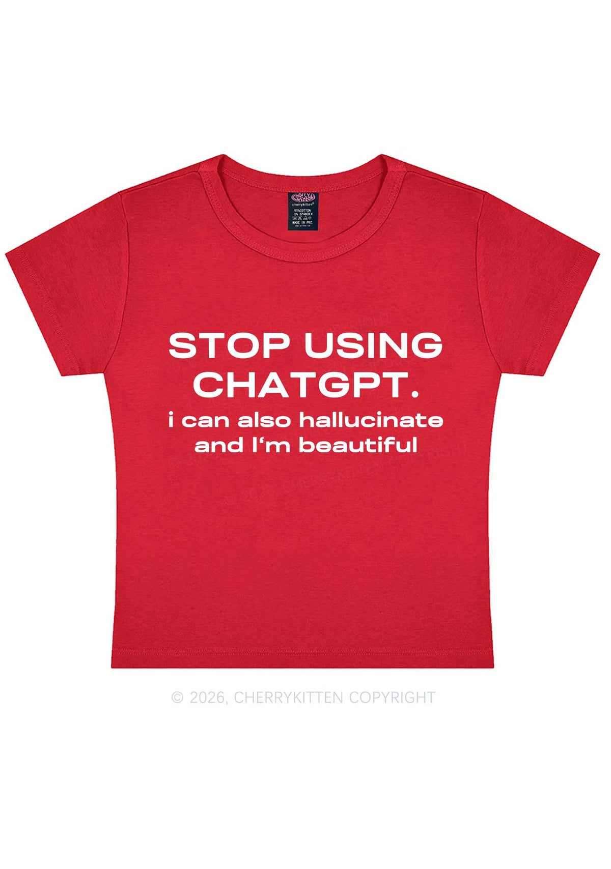 Stop Using GPT Y2K Baby Tee Cherrykitten