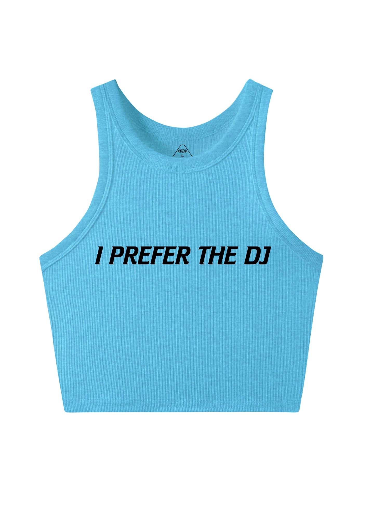 I Prefer The DJ Y2K Crop Tank Top Cherrykitten