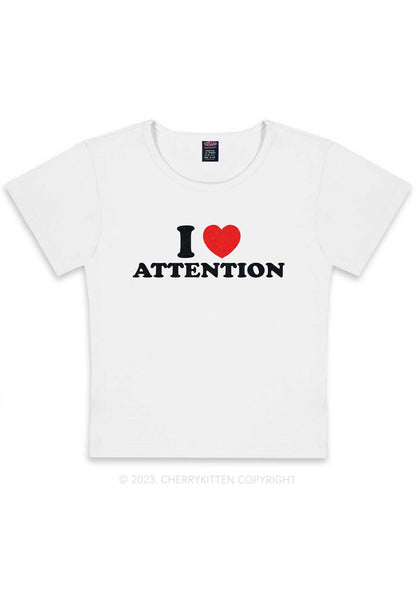 I Love Attention Y2K Baby Tee Cherrykitten