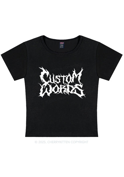 Curvy Custom Text Punk Font Y2K Baby Tee Cherrykitten