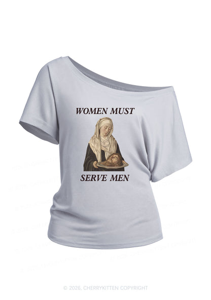 Women Must Serve Men Y2K Off Shoulder Tee Cherrykitten