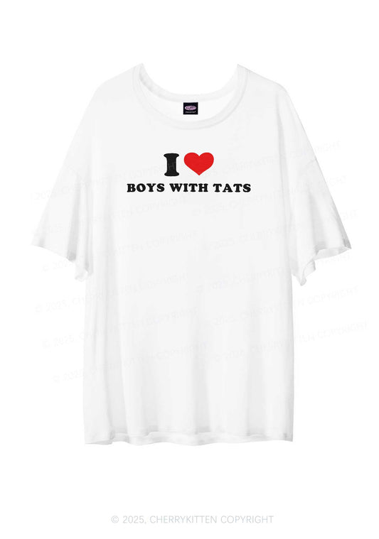 I Love Boys With Tats Y2K Sheer Boyfriend Tee Cherrykitten