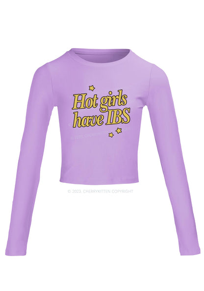 Hot Girls Have IBS Long Sleeve Crop Top Cherrykitten