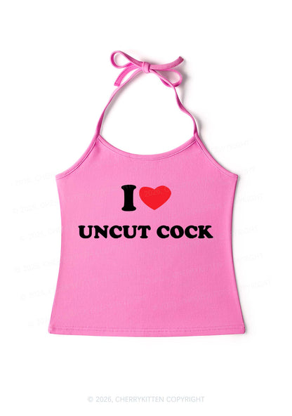 I Love Uncut Cxck Y2K Halter Neck Cami Cherrykitten