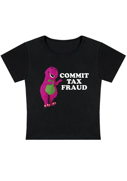 Commit Tax Fraud Y2K Baby Tee