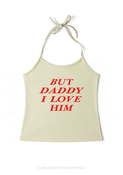 But Daddy I Love Him Y2K Halter Neck Cami Cherrykitten