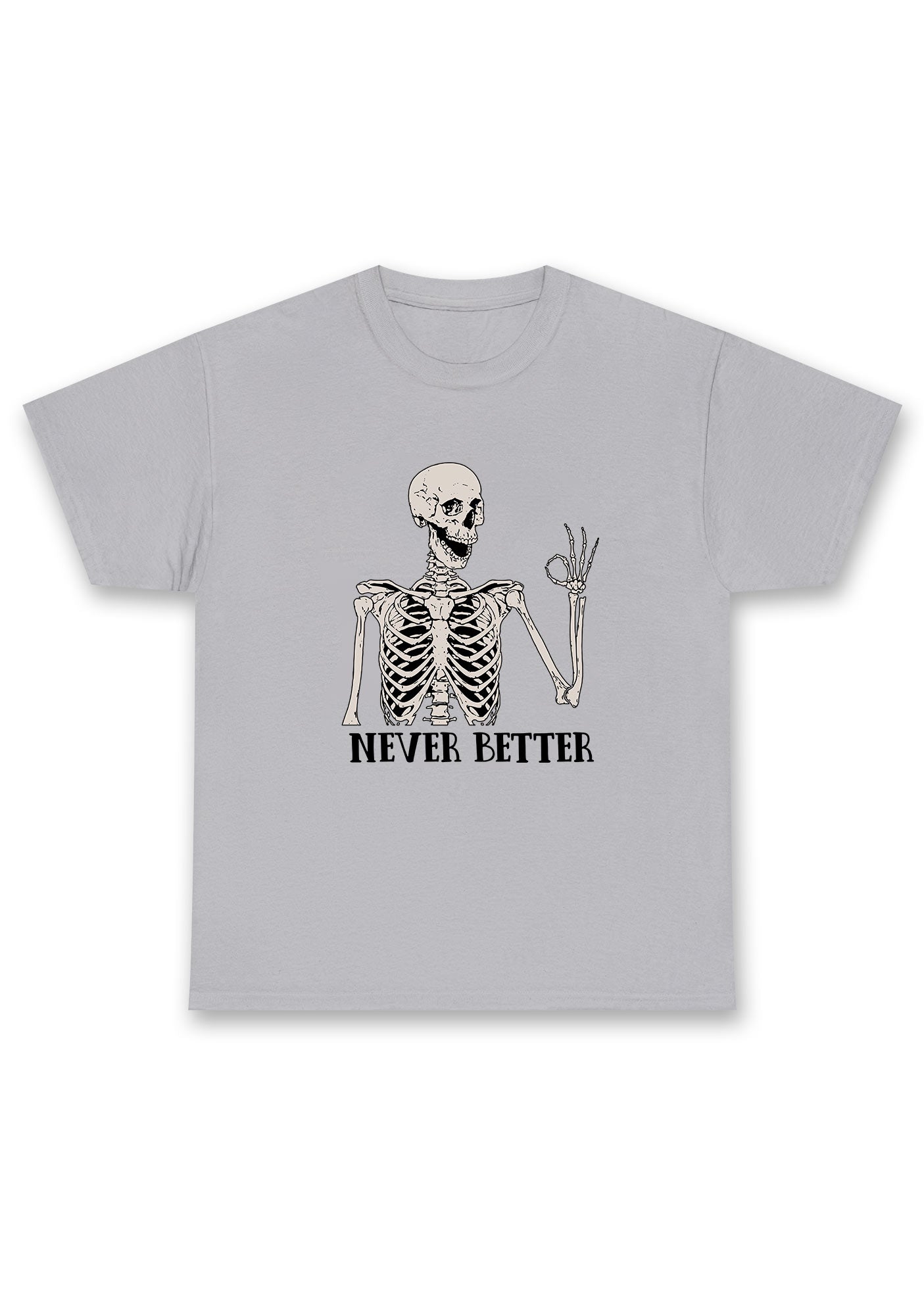 Halloween Skeletons Never Better Chunky Shirt