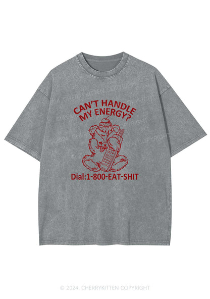Can't Handle My Energy Y2K Washed Tee Cherrykitten