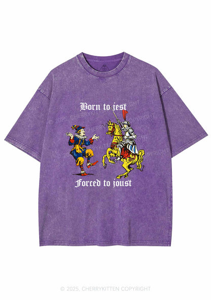 Born to Jest Forced to Joust Y2K Shirts Washed Tee Cherrykitten